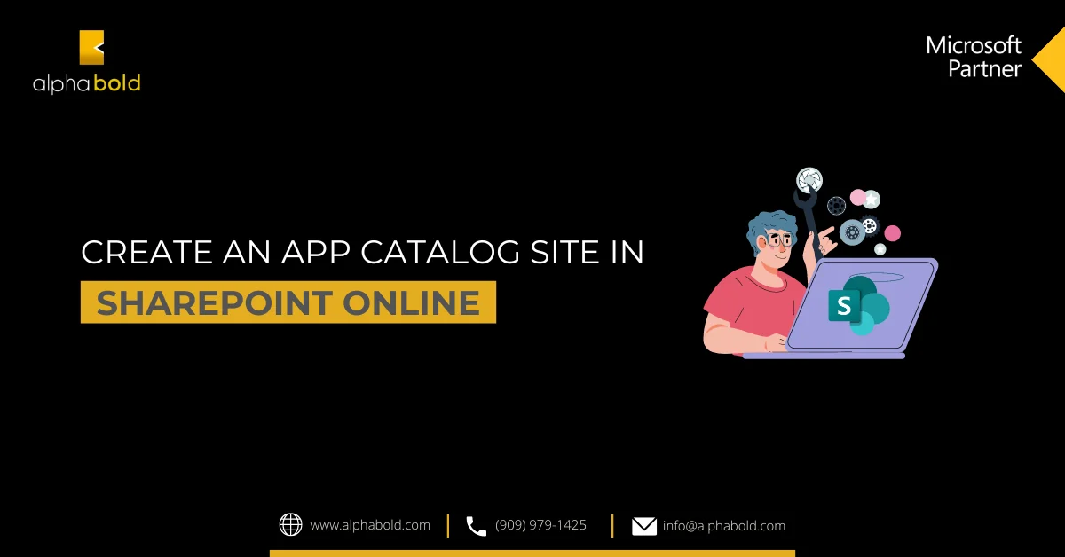Infographics show Create an App Catalog Site in SharePoint Online