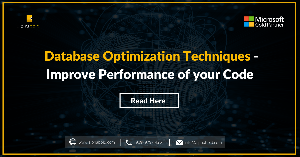 Database Optimization Techniques – Improve Performance Of Your Code