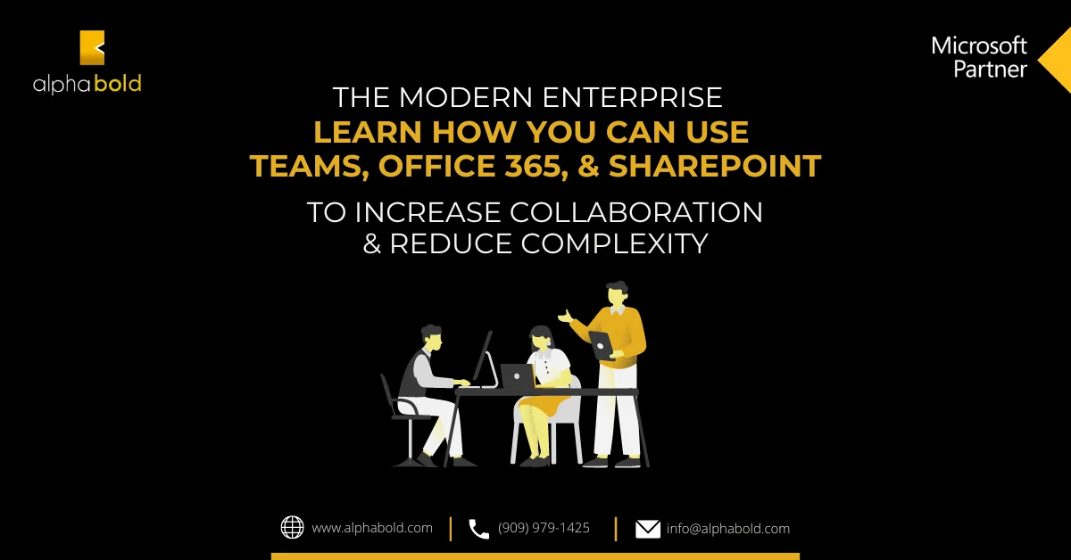 Infographics show the Modern Enterprise Teams, Office 365, SharePoint