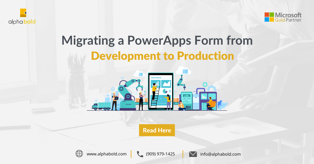 Infographic show the Migrating a PowerApps Form from Development to Production