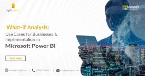 this image shows Use Cases for Businesses & Implementation in Microsoft Power BI