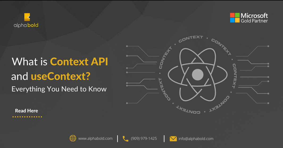 What Is Context API And UseContext Everything You Need To Know