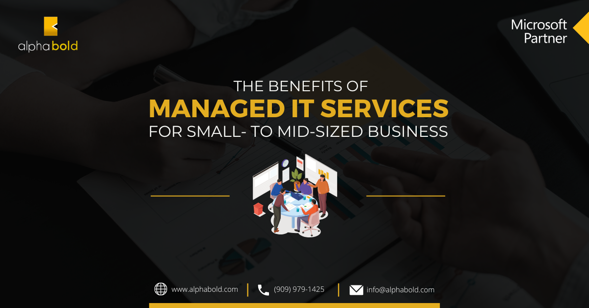 The Benefits Of Managed IT Services For Small- To Mid-Sized Business