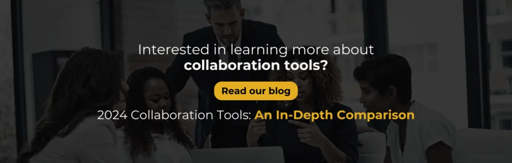 Infographics show the Interest in learning more about collaboration tools