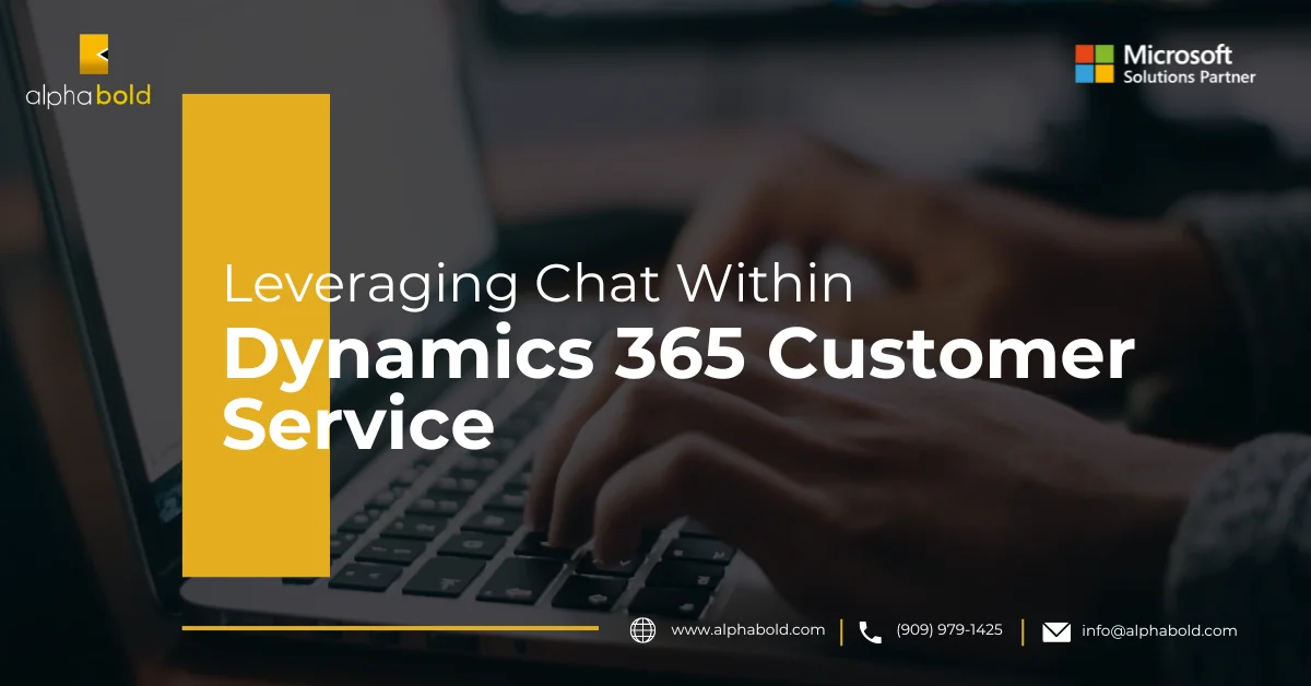 Infographic show the Leveraging Chat Within Dynamics 365 Customer Service