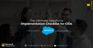 Infographic show the The Ultimate Salesforce Implementation Checklist for CIOs