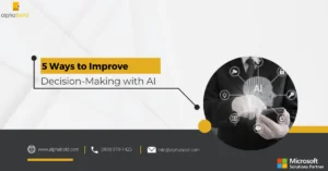 5 Ways to Improve Decision-Making with AI Featured Image