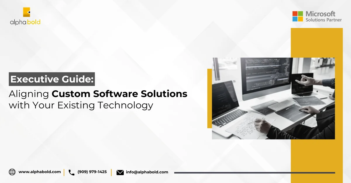 Infographic show the Aligning Custom Software Solutions with Your Existing Technology