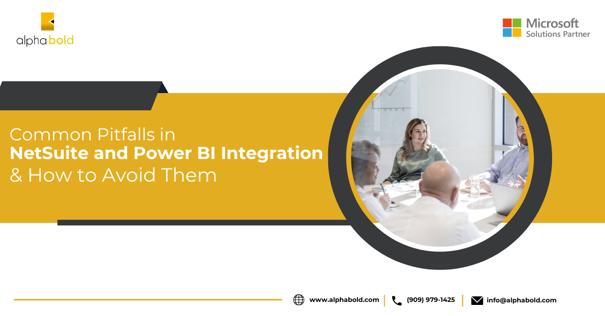 Common Pitfalls in NetSuite and Power BI Integration and How to Avoid Them