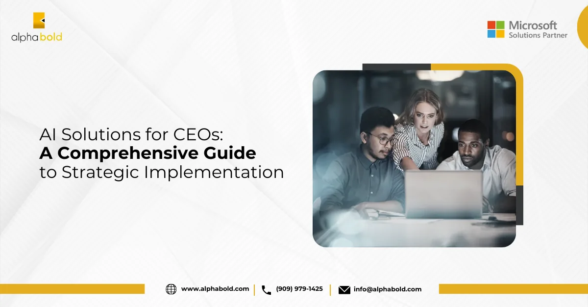 Infographic show the AI Solutions for CEOs: A Comprehensive Guide to Strategic Implementation