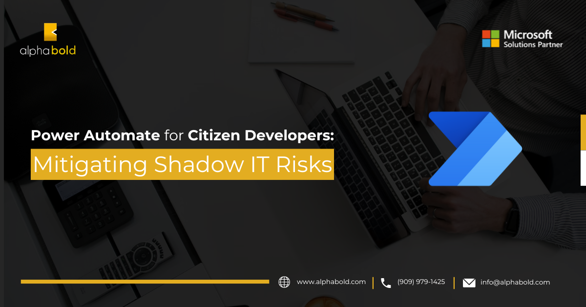 Power Automate for Citizen Developers: Mitigating Shadow IT Risks