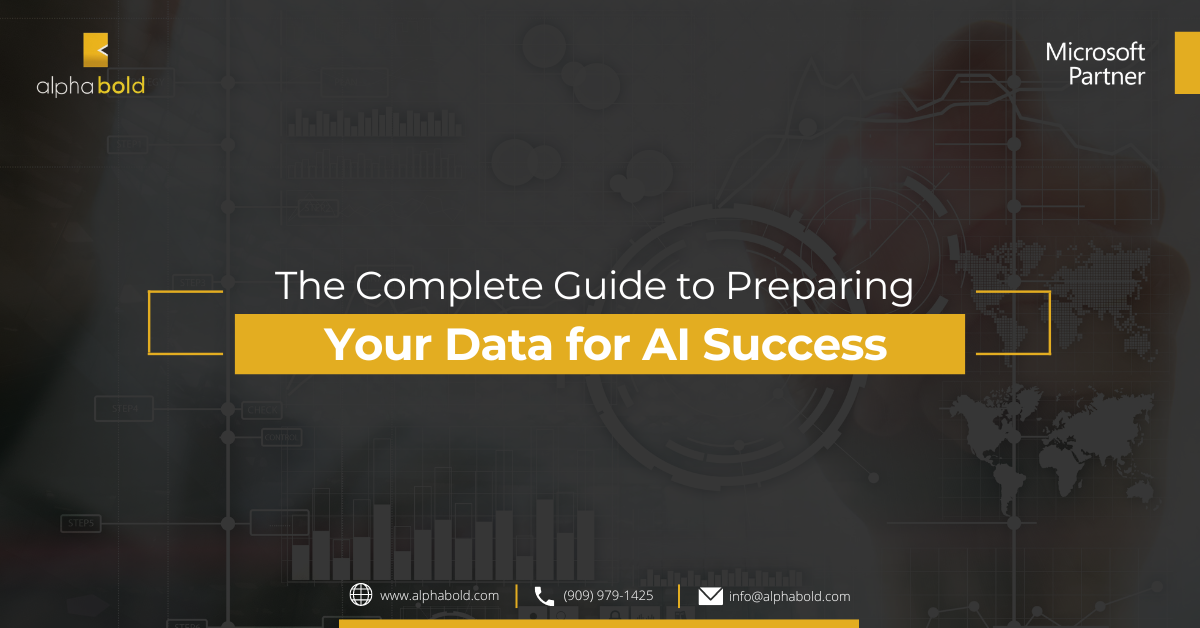 The Complete Guide to Preparing Your Data for AI Success