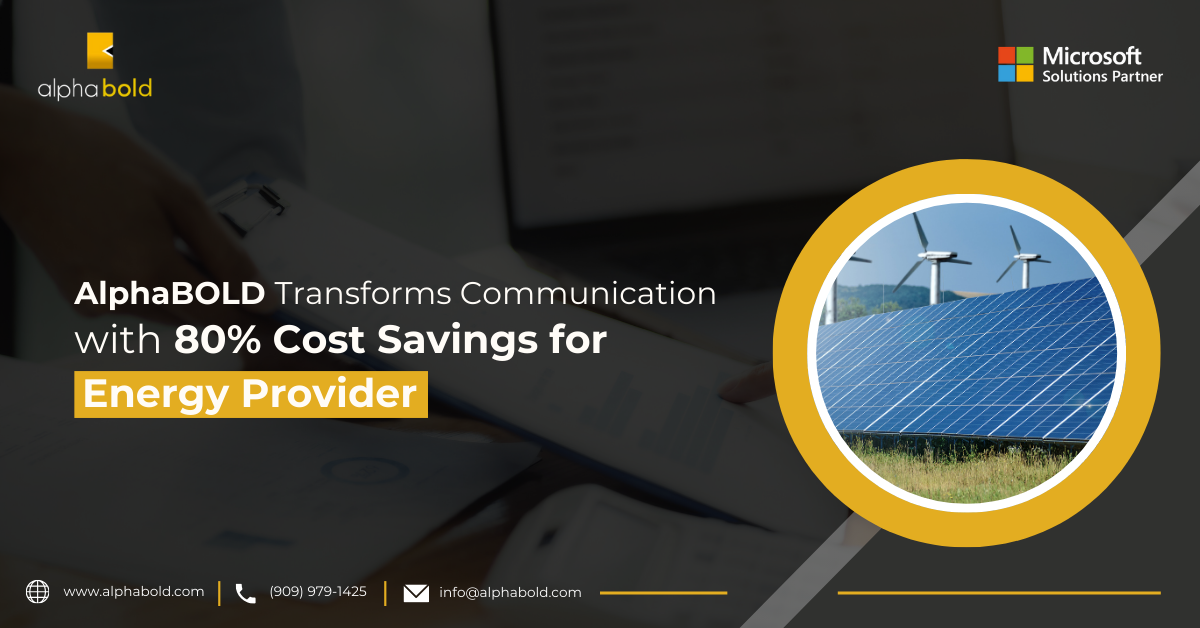 AlphaBOLD Powers Up Savings: 80% Cut in Communication Costs for Energy Provider