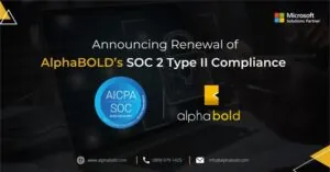 Infographic show the Announcing AlphaBOLD’s SOC 2 Type II Compliance