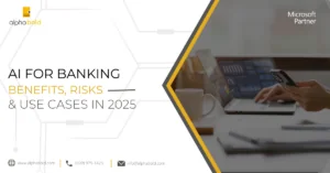 Infographics show the AI for Banking Benefits, Risks, & Use Cases in 2025